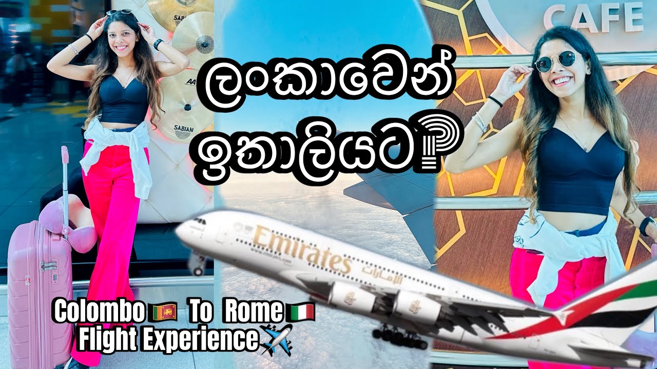 යමුද මං එක්ක ඉතාලියට? ✈️🇮🇹 Solo Travel Vlog |Emirates Flight | Srilanka to Italy 🛬🩷