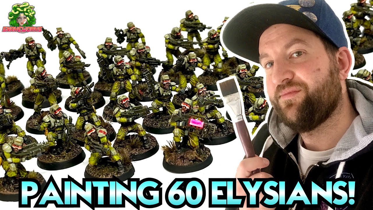Painting 60 Elysian D99 Drop troops - The Anphelion Project