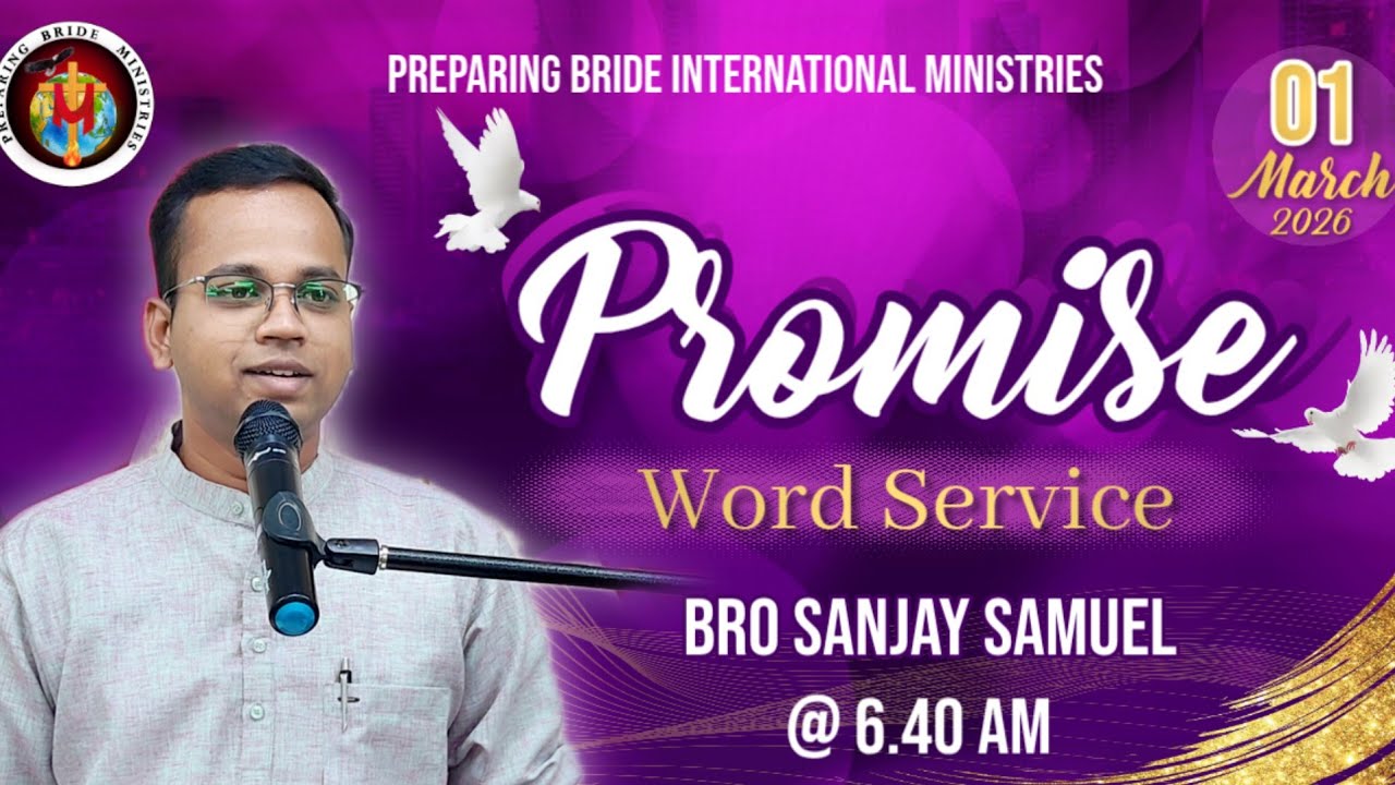 🔴 LIVE 01.03.2026| MAR 2026| PROMISE WORD SERVICE| BRO SANJAY SAMUEL| PBM