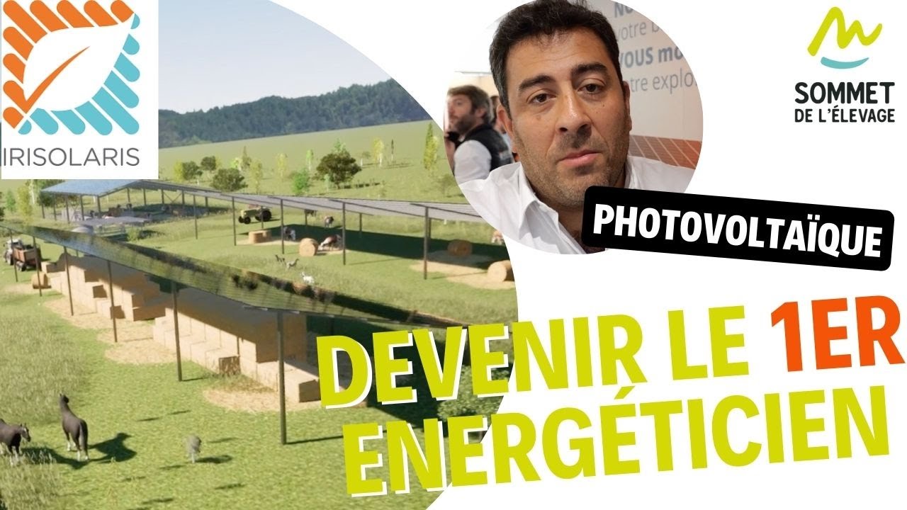 Sommet de l'élevage - Irisolaris symbolise la forte croissance du photovoltaïsme en agriculture