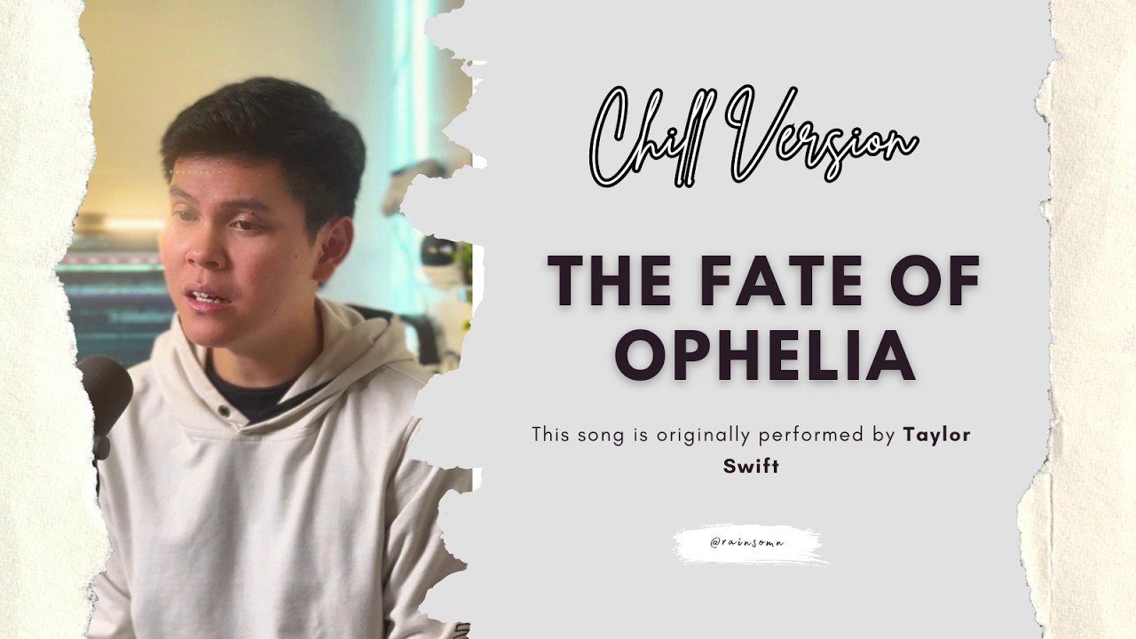 The Fate Of Ophelia - Taylor Swift (Rainsomn Cover)