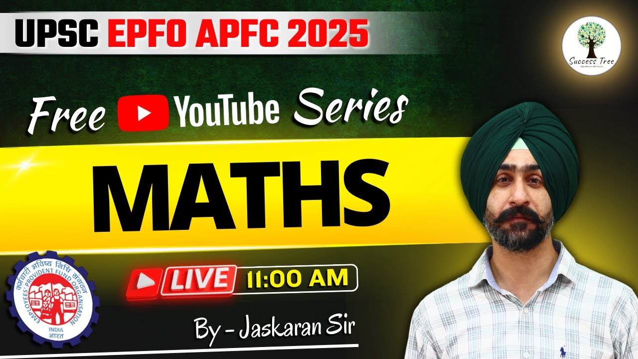 UPSC EPFO APFC 2025 | Maths | FREE YouTube Series | by Jaskaran Sir