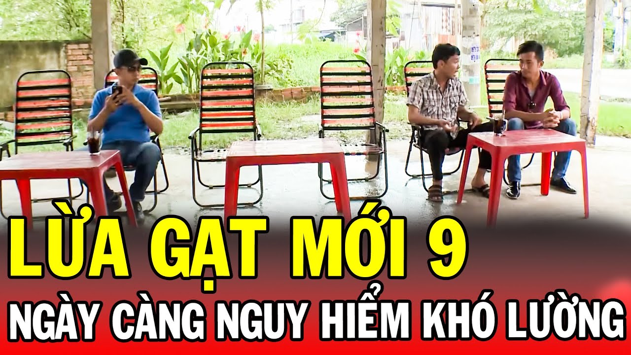 Chuyện Cảnh Gi&aacute;c 2025 | LỪA GẠT MỚI 9 | Ph&uacute;t Gi&acirc;y Cảnh Gi&aacute;c 2025 | Chuyện Cảnh Gi&aacute;c 2025 THVL