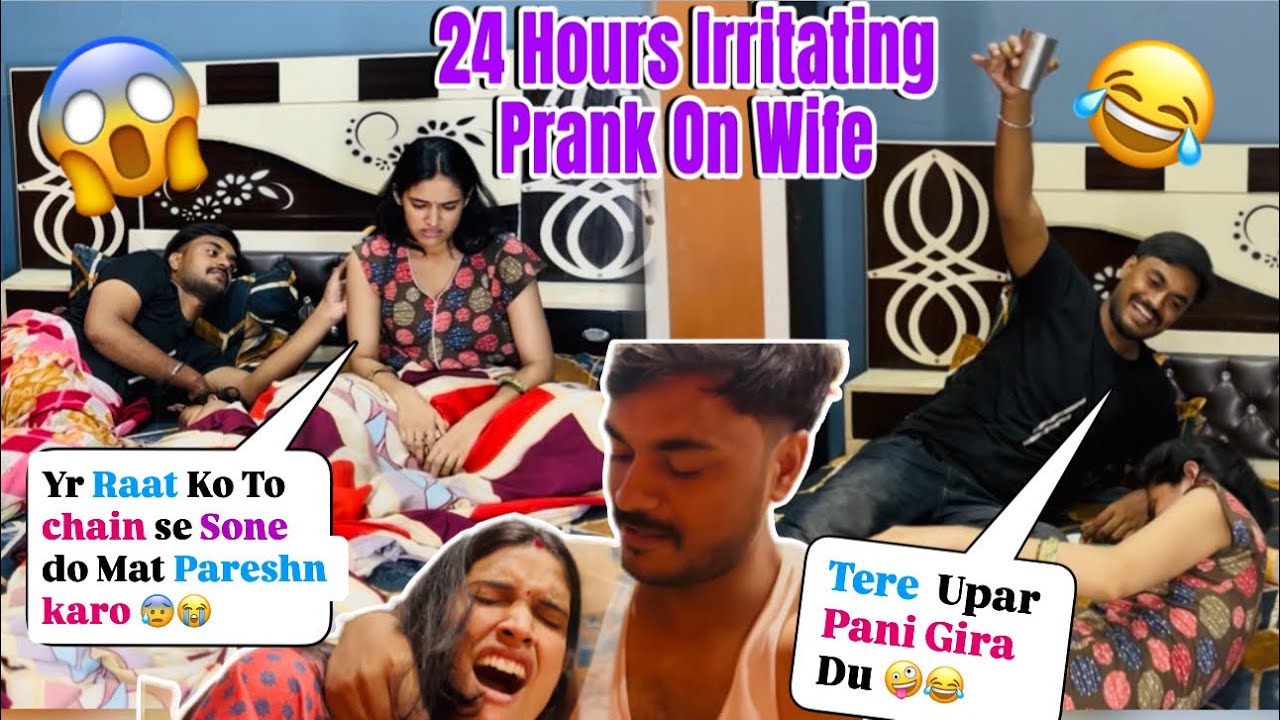 Irritating My Wife For 24 Hours 😂😰 || Prank On Wife Gone Wrong 🤪 || Simran Bhaskar 