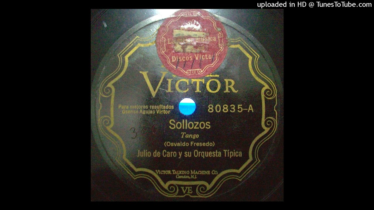 Sollozos - Orquesta Típica De Caro - 1928