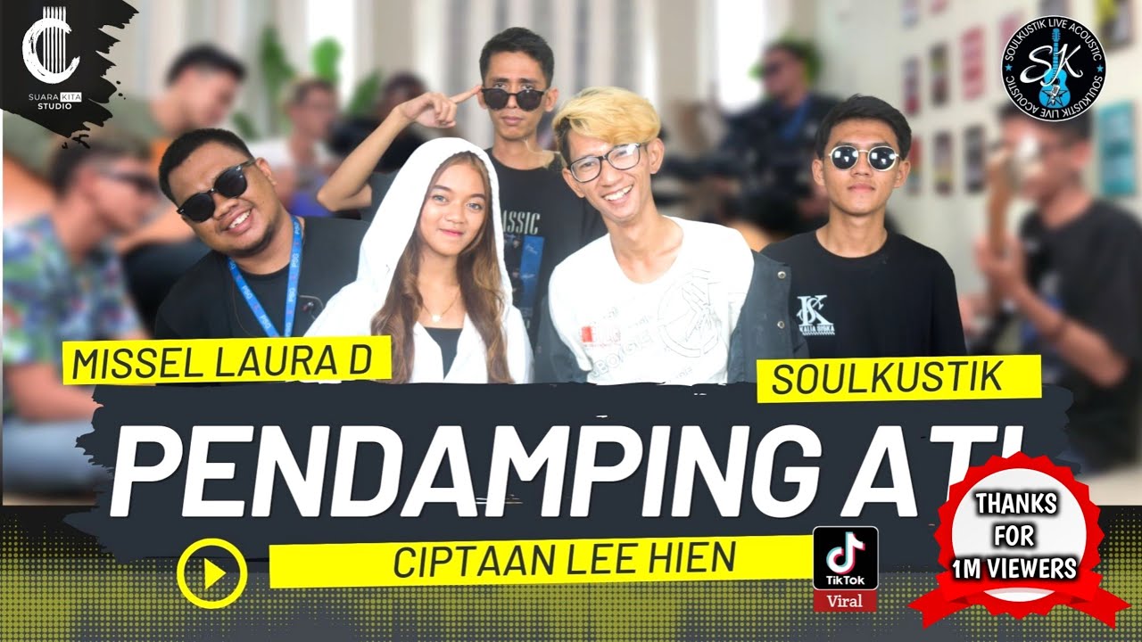 PENDAMPING ATI - COVER BY IPANK SOULKUSTIK FEAT  MISSEL LAURA D SUARA KITA STUDIO