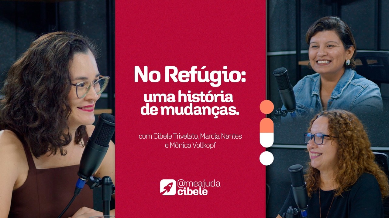 No Refúgio: uma história de mudanças