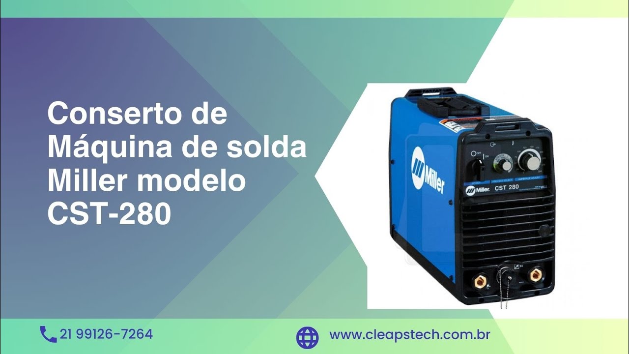 Conserto de inversora Miller CST 280