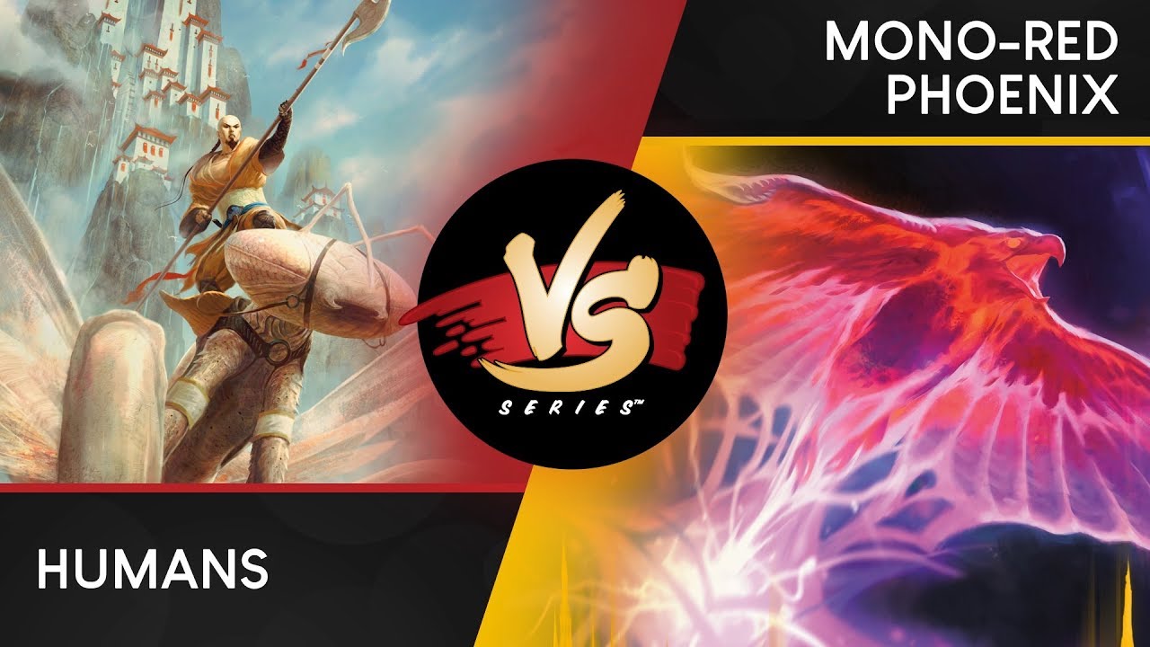 VS Live! | Humans vs Mono-Red Phoenix | Match 2 [Modern]
