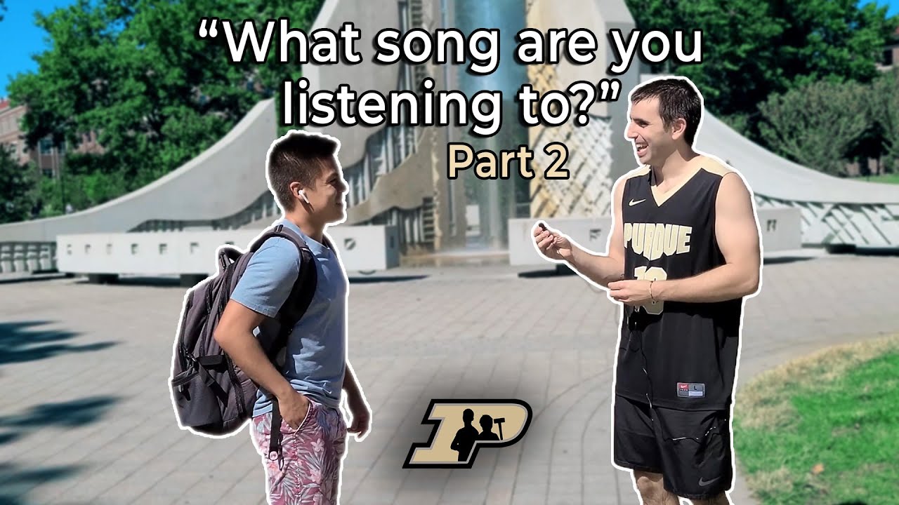 What Is Purdue Listening To? Part 2