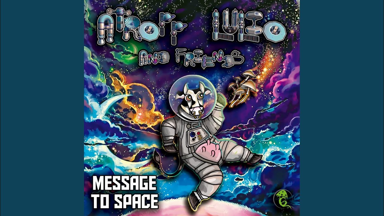 Message To Space (Original Mix)