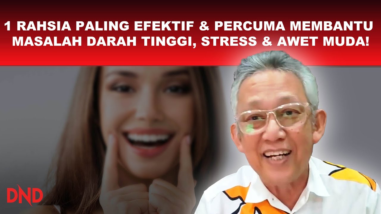SATU RAHSIA PALING EFEKTIF DAN PERCUMA UNTUK MEMBANTU MASALAH DARAH TINGGI, STRESS & AWET MUDA!