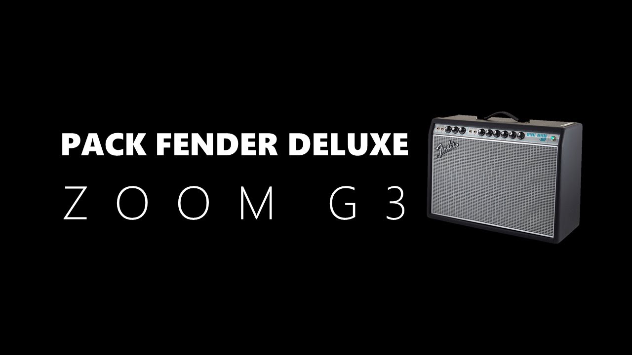 Pack Worship - FENDER DELUXE - ZOOM G3 | G3X