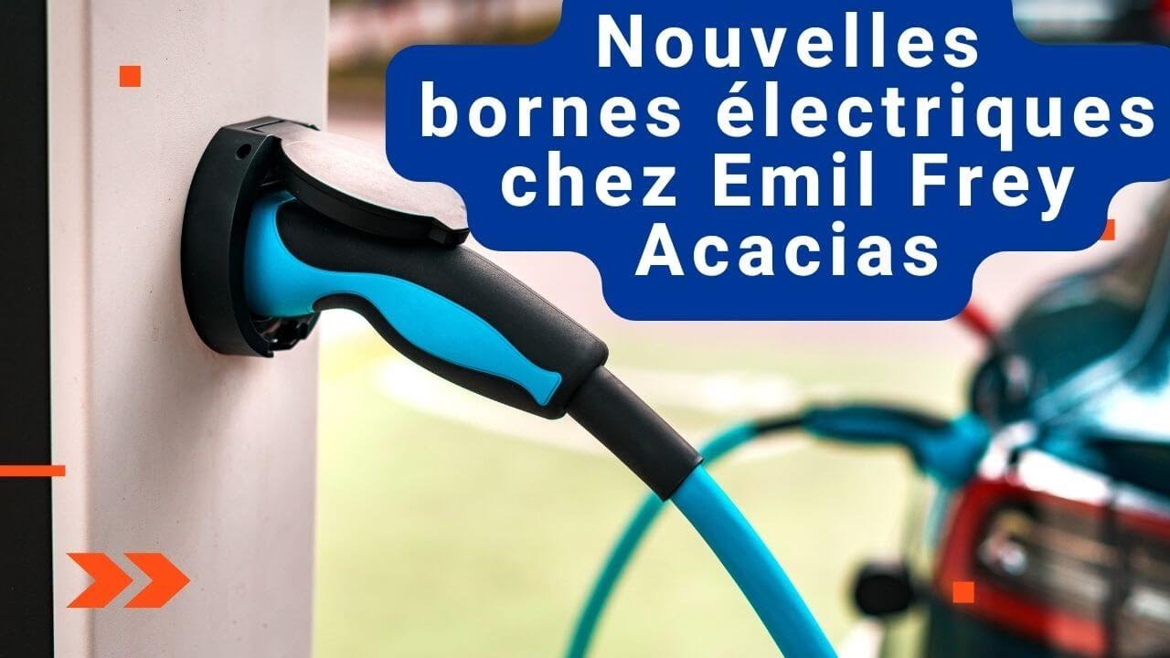 Nouvelles bornes de recharge pour les voitures électriques chez Emil Frey Acacias