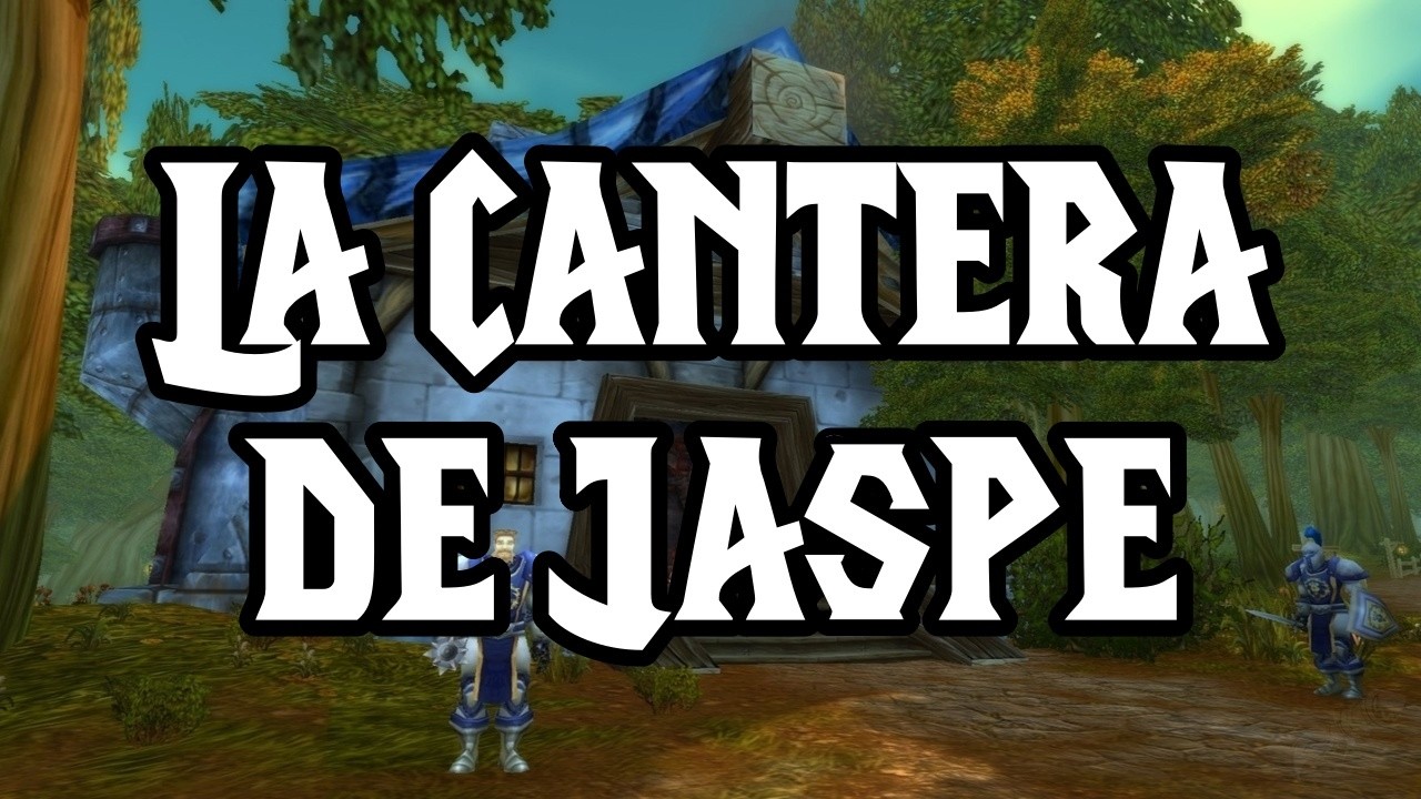 World Of Warcraft Retail Misión: La cantera de jaspe en Villadorada (Alianza)
