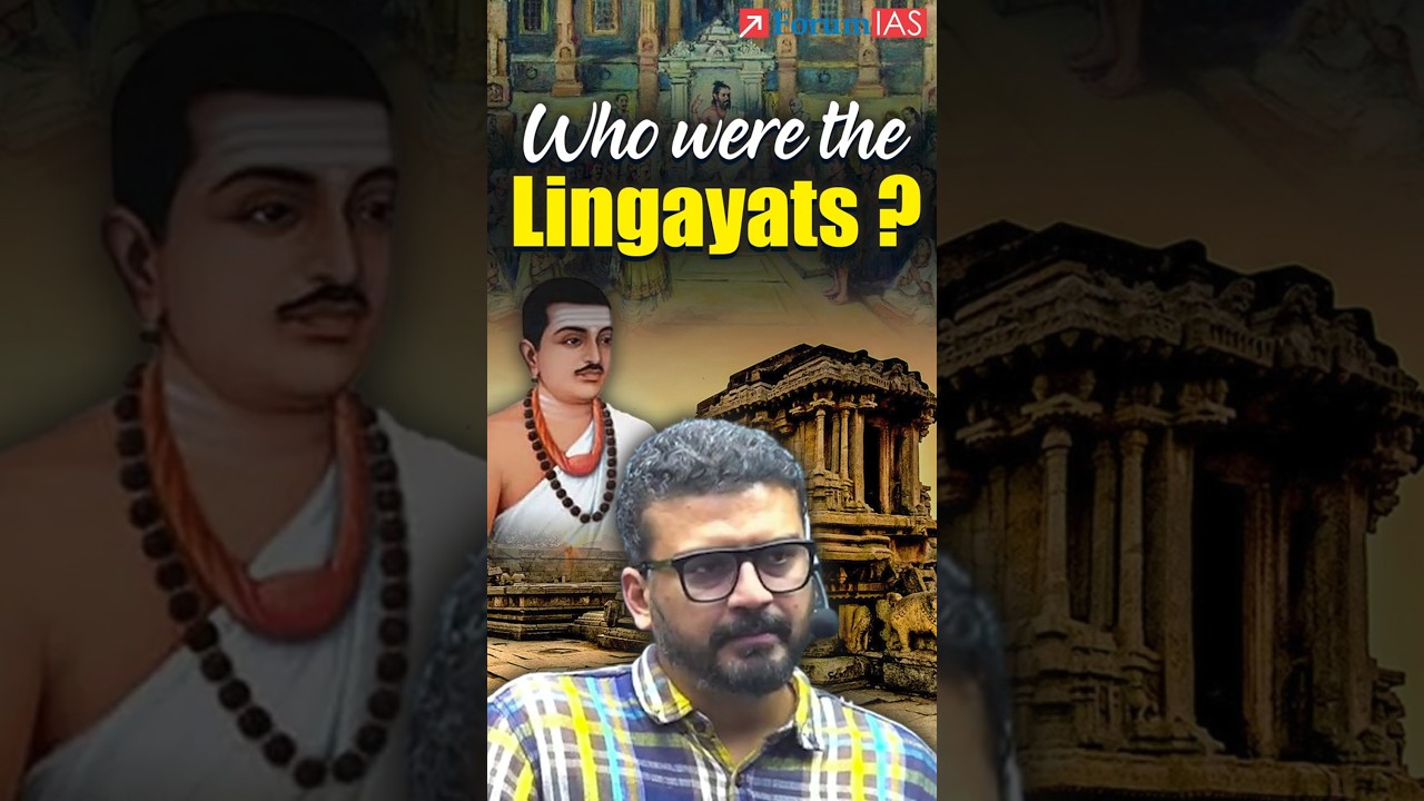 Who were the Lingayats? | Shubham Sir #forumias #shorts