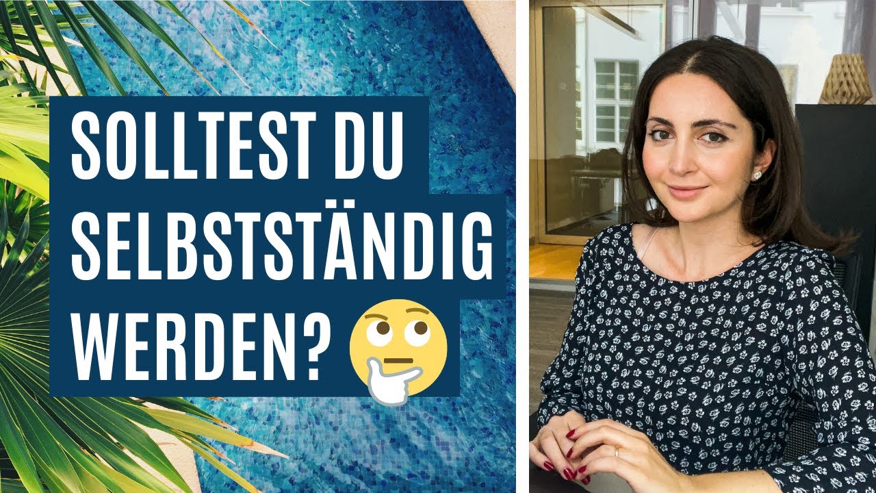 Selbstständigkeit: VORTEILE und NACHTEILE | Flexibles Arbeiten | Unternehmer werden