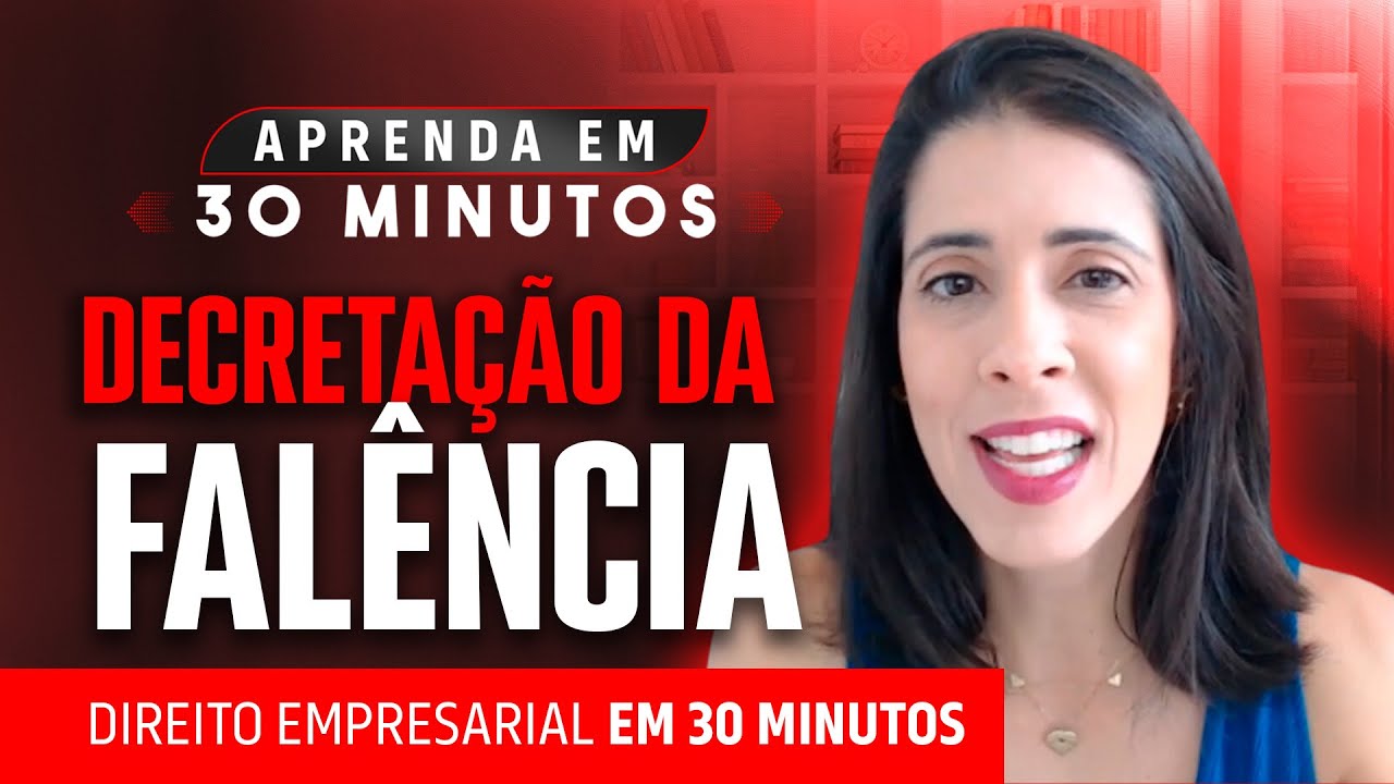 A decreta&ccedil;&atilde;o e o encerramento da fal&ecirc;ncia