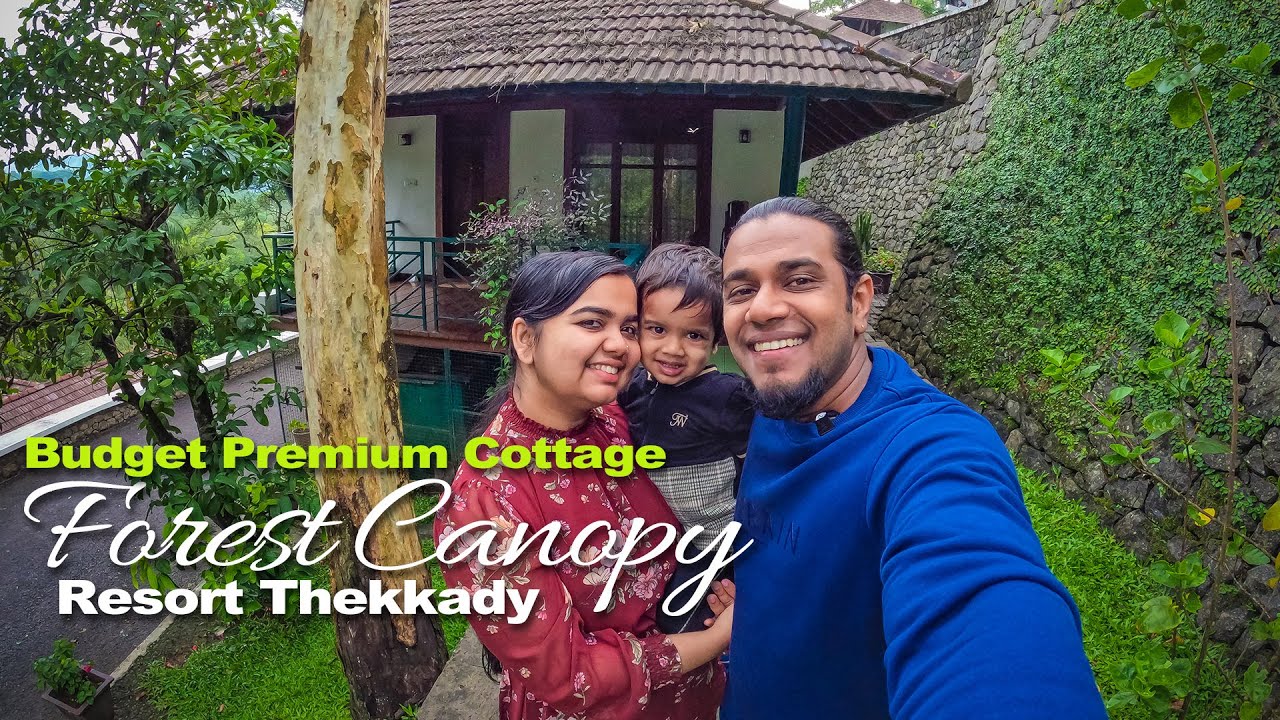 Budget Premium Cottage | Forest Canopy Thekkady | Travcup