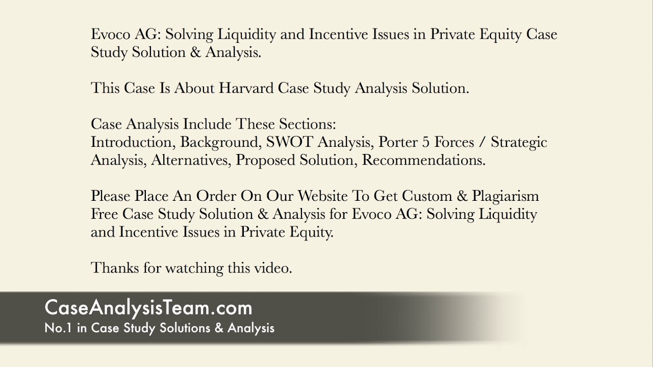 Evoco AG Solving Liquidity and Incentive Issues in Private Equity Case Study Solution & Analysis