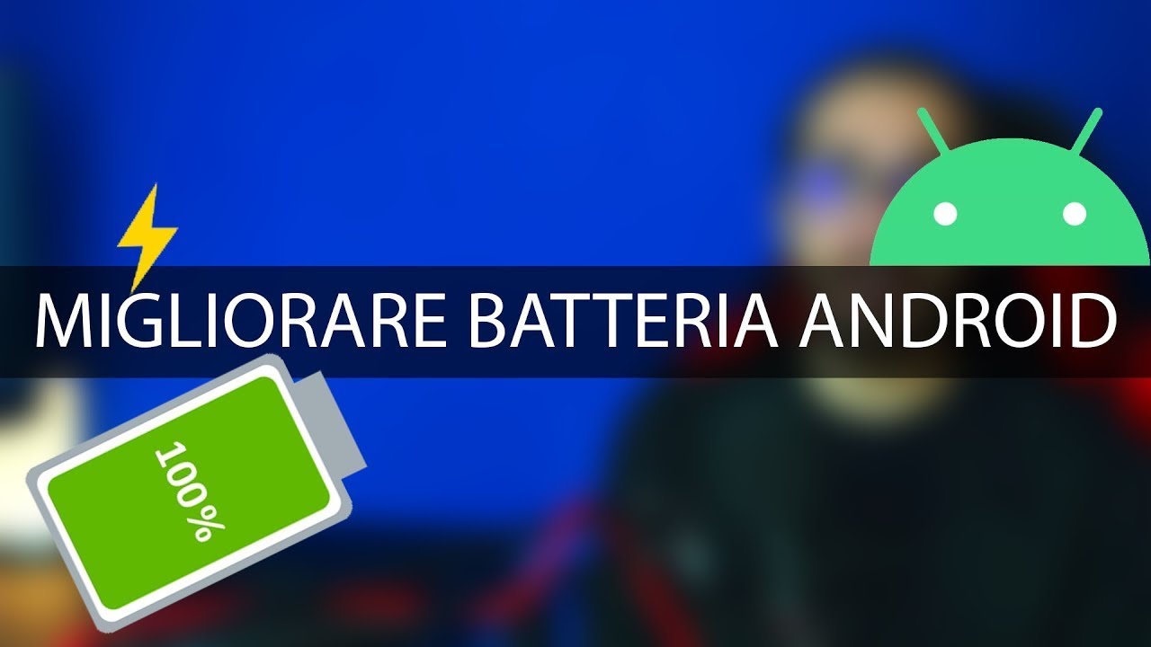 🔋 Come aumentare la durata della batteria su Android