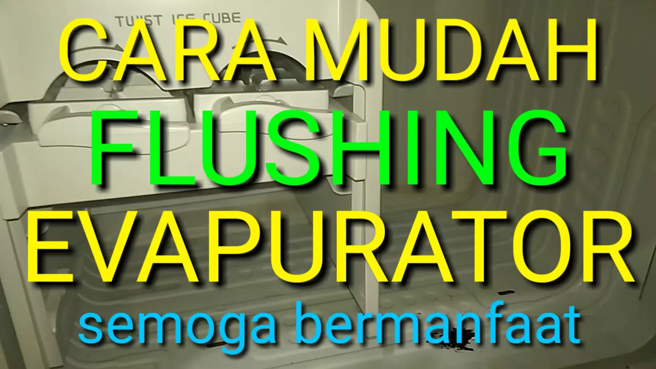 CARA MUDAH FLUSHING EVAPURATOR