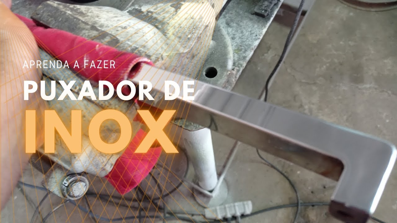 Aprenda a fazer puxador de inox para portão