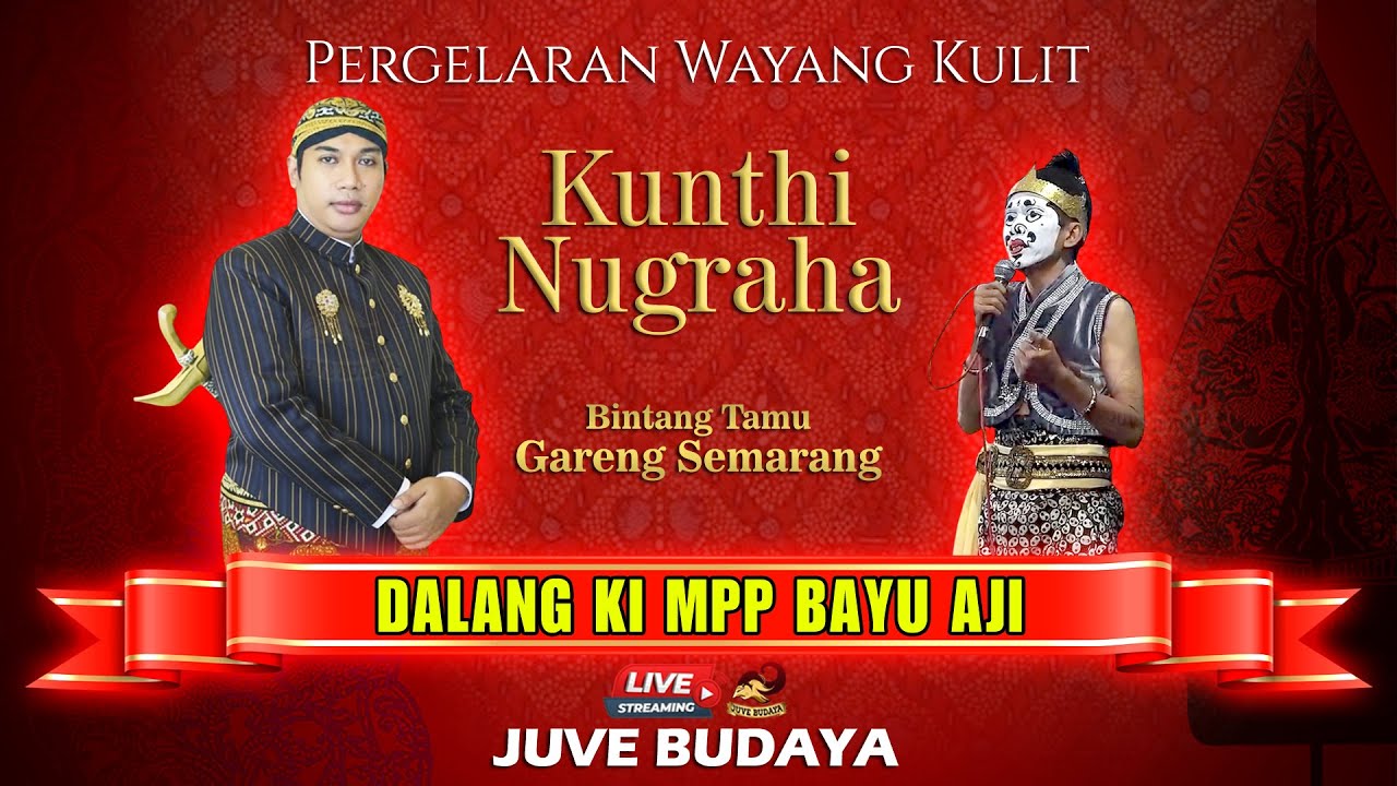 🔴 WAYANG KULIT KI BAYU AJI - KUNTHI NUGRAHA - GARENG SEMARANG (REC)