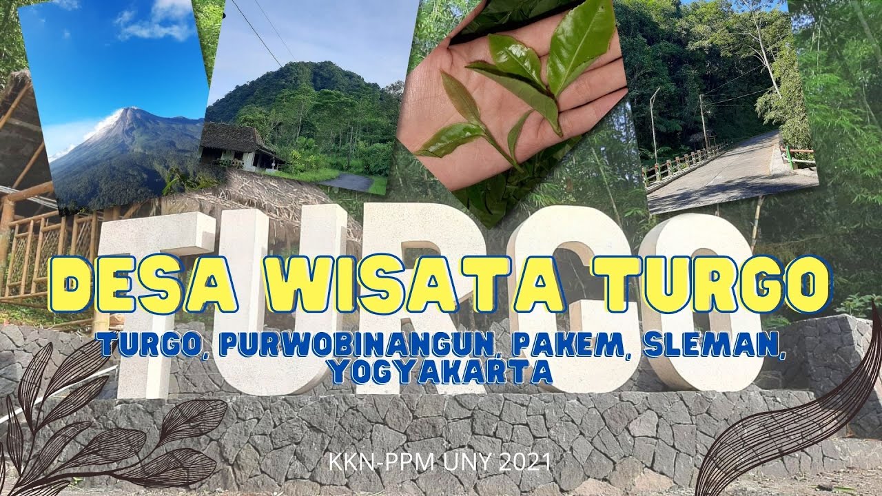 Desa Wisata Turgo | Pesona alam di lereng Gunung Merapi Yogyakarta || KKN UNY 2021