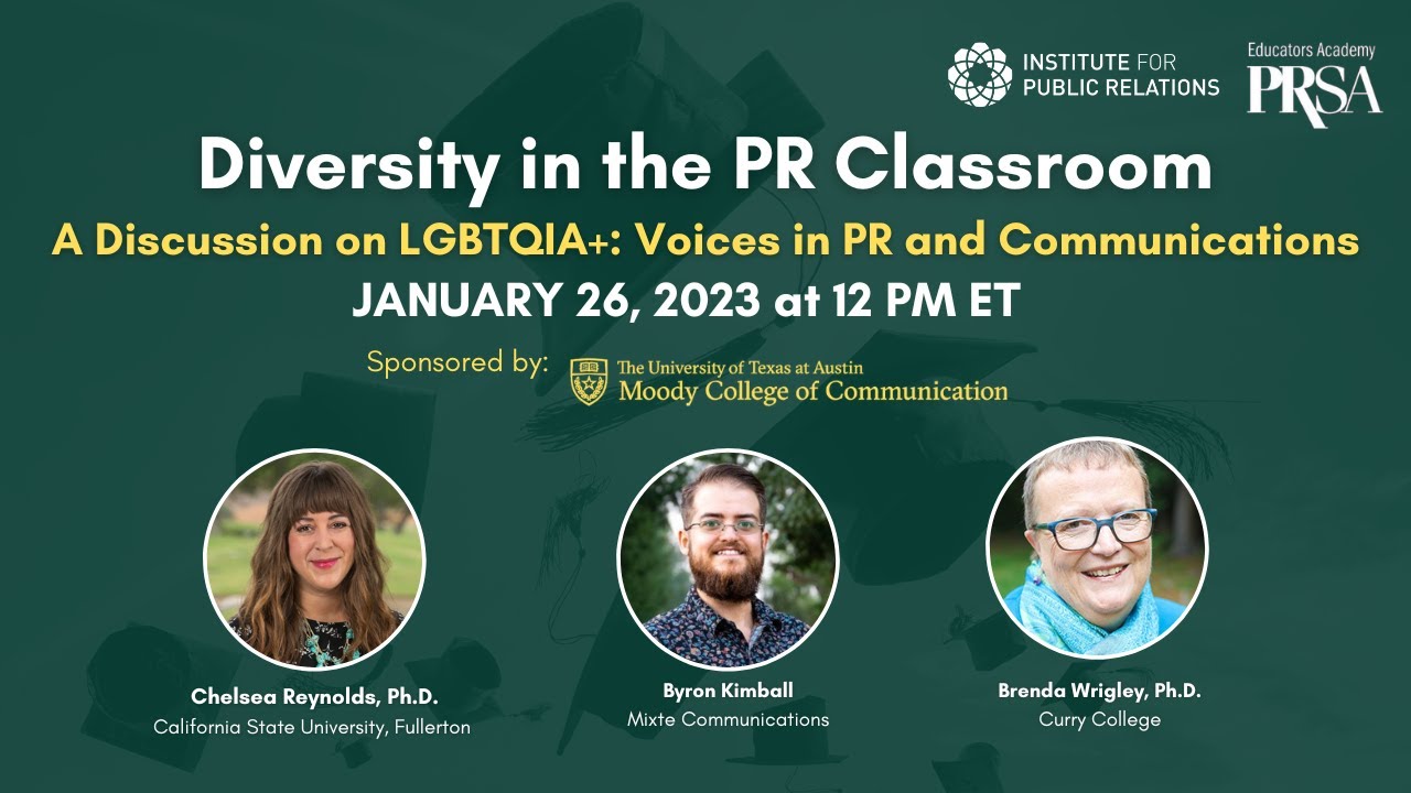 Diversity in the PR Classroom | A Discussion on LGBTQIA+: Voices in PR and Communications