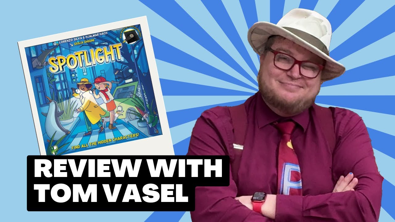Spotlight Review with Tom Vasel