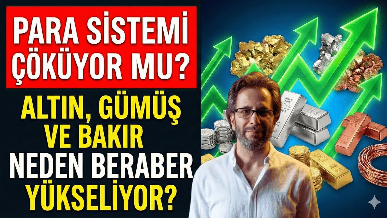 PARA SİSTEMİ ÇÖKÜYOR MU? ALTIN, GÜMÜŞ VE BAKIR NEDEN BERABER YÜKSELİYOR?