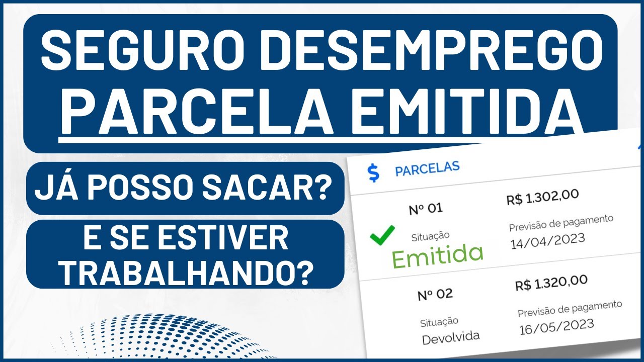 SEGURO DESEMPREGO | Parcela Emitida, o que significa ?