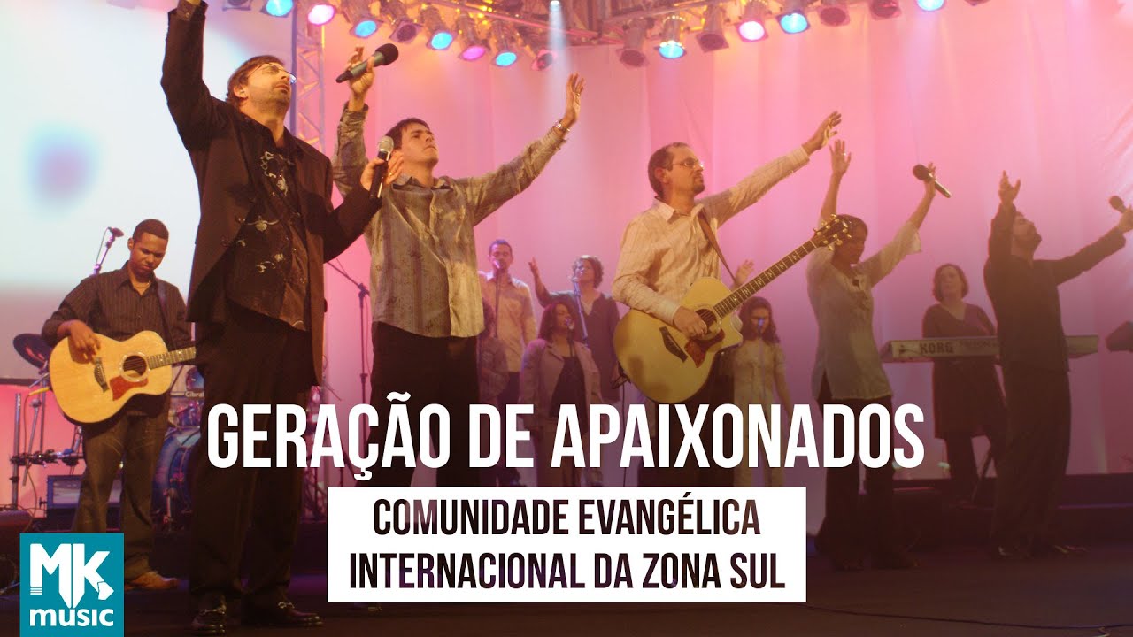 Comunidade Internacional Da Zona Sul - Geração De Apaixonados - DVD 10 Anos (Ao Vivo)