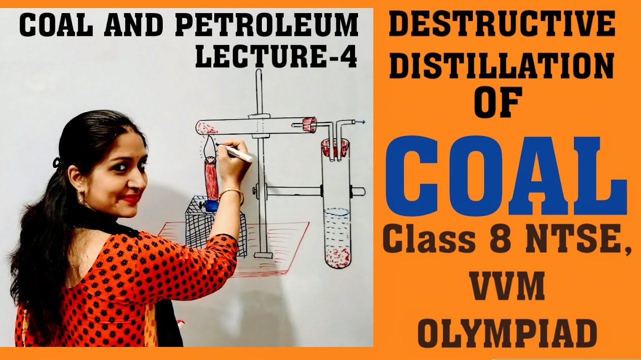 Destructive distillation of coal |coal and petroleum |lect- 4| coal tar|coal gas|charcoal|Amm liquor