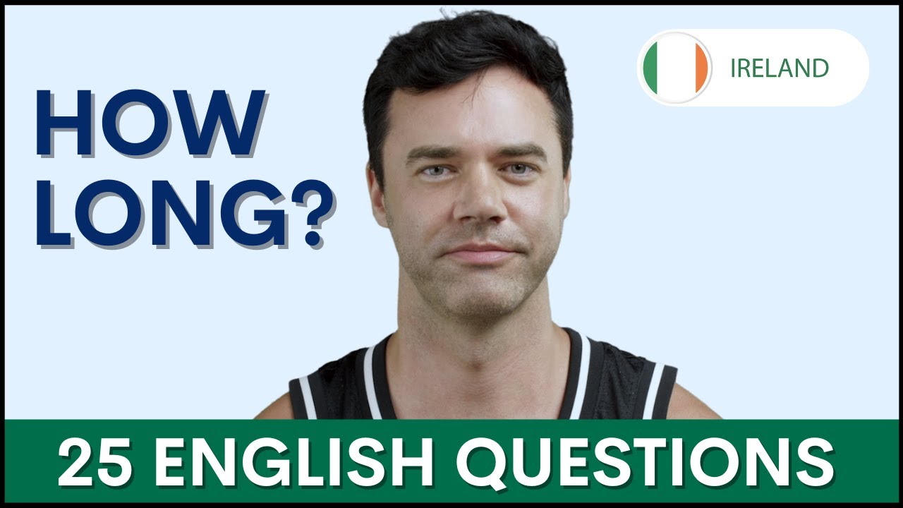 25 HOW LONG Questions and Answers | English Interview