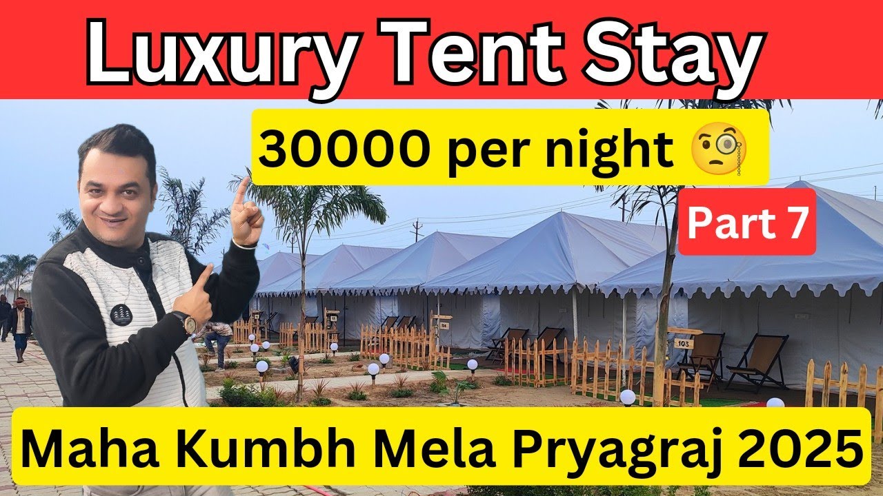 Maha kumbh 2025 luxury tent stay / Maha kumbh mela 2025 pryagraj tent city