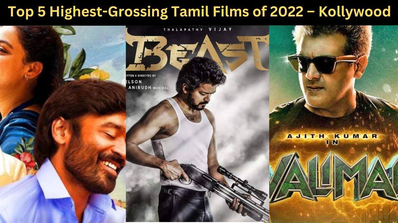 Highest grossing Tamil films of 2022#kollywood #varisufirstsingle  #thalapathyvijay #varisutrailer