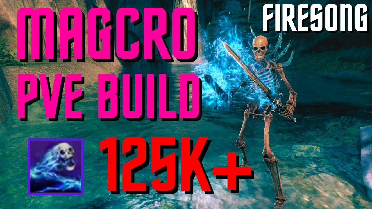 ESO - Magcro PVE Build (125k+) - Firesong