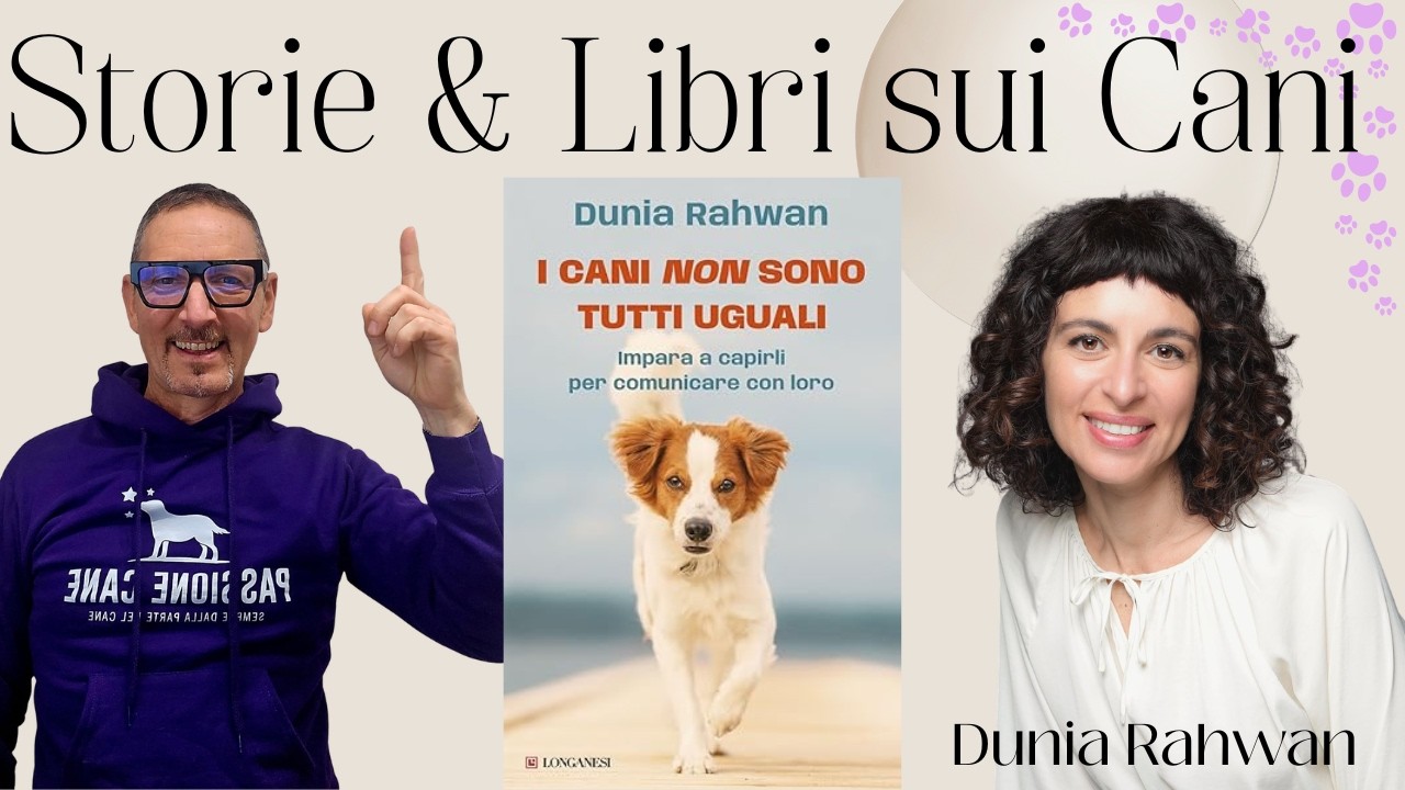 STORIE & LIBRI SUI CANI: DUNIA RAHWAN 