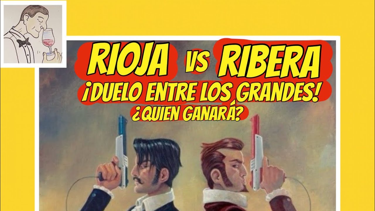 (258) ¿RIOJA O RIBERA? 6 vinos para poner los OJOS EN BLANCO,(Yo te diré mi preferido)