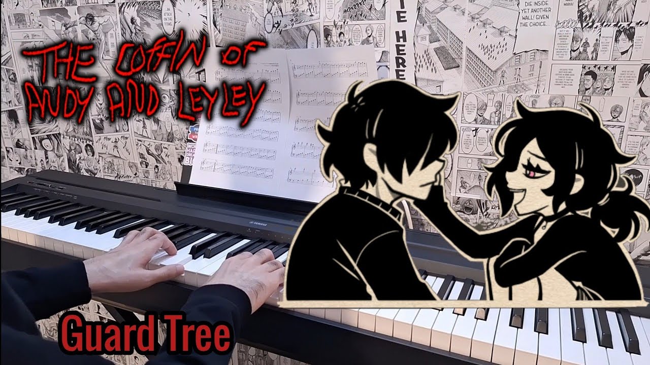 The Coffin of Andy and Leyley - Guard Tree (Piano Cover)
