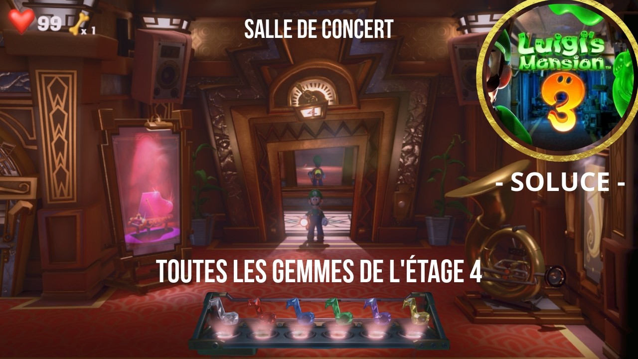 Obtenir toutes les gemmes de l'étage 4 - Salle de concert