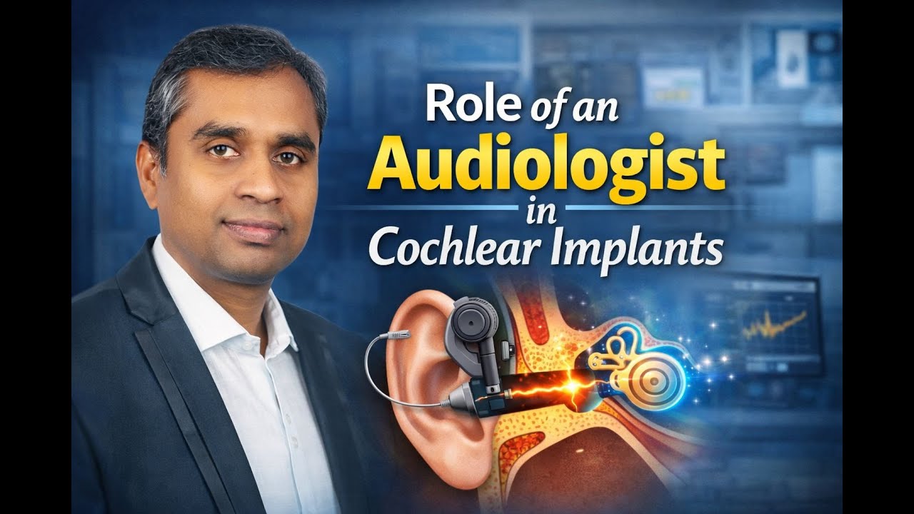 Behind Every Cochlear Implant: The Audiologist’s Role