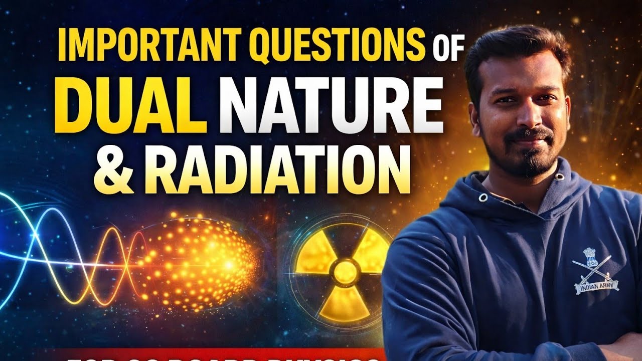 Dual Nature & Radiation |Important Questions|CG Board Class 12 Physics |2026 Exam| by aashutosh sir 