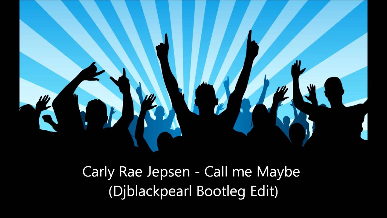 Carly Rae Jepsen - Call me Maybe (Djblackpearl Bootleg Edit)