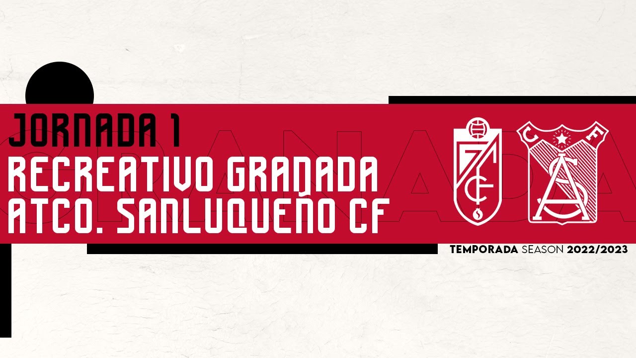 Club Recreativo Granada 🆚 Atlético Sanluqueño [Partido completo]
