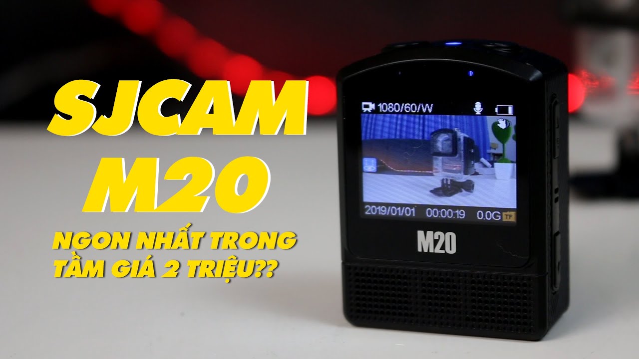 Sjcam M20 - camera hành trình tốt nhất trong tầm giá 2 triệu. Quay phim 4k, chống rung Gyro..