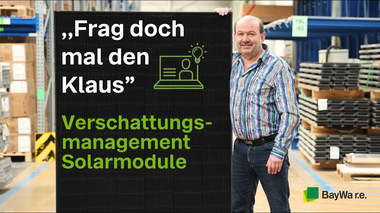 Verschattung bei PV-Anlagen: Was tun? Frag doch mal den Klaus