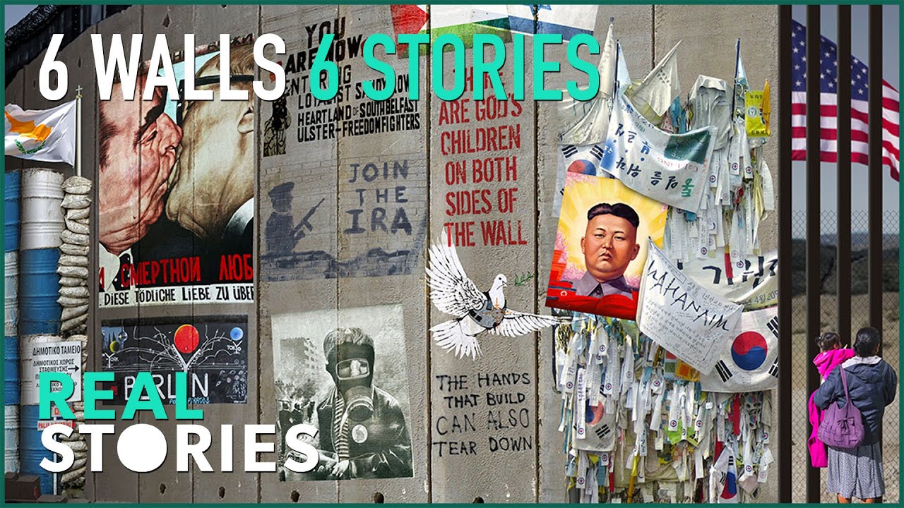 6 Walls, 6 Stories: The World's Most Iconic Borders